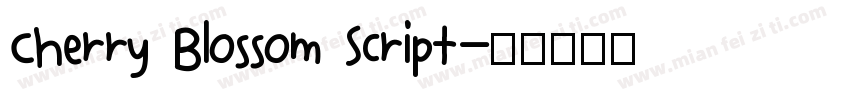 Cherry Blossom Script字体转换